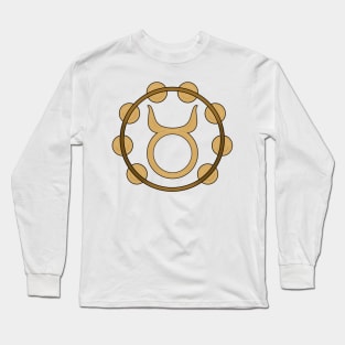 Taurus Tambourine Long Sleeve T-Shirt